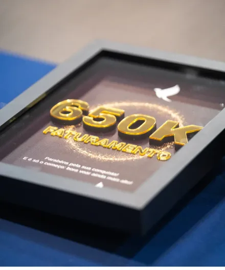 Placa de reconhecimento: R$650 mil de faturamento